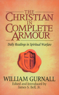 Cover image: The Christian in Complete Armour: Daily Readings in Spiritual Warfare 9780802411778