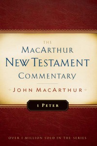 Cover image: 1 Peter MacArthur New Testament Commentary 9780802415011