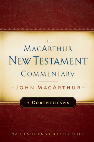 Cover image: 2 Corinthians MacArthur New Testament Commentary 9780802408655
