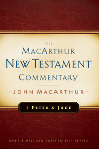 Cover image: 2 Peter and Jude MacArthur New Testament Commentary 9780802407702