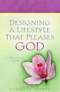 Cover image: Designing a Lifestyle that Pleases God: A Practical Guide 9780802414212