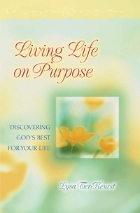 Imagen de portada: Living Life on Purpose: Discovering God's Best for Your Life 9780802441959