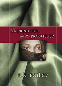 Cover image: The Preacher and the Prostitute 9780802437310