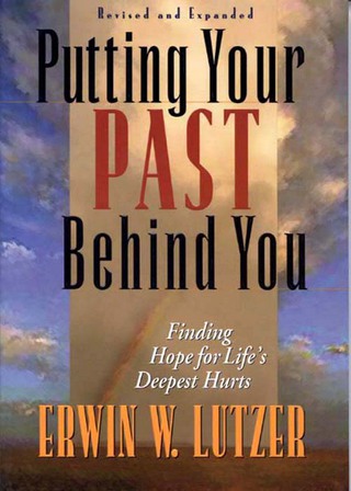 Titelbild: Putting Your Past Behind You: Finding Hope for Life's Deepest Hurts 9780802456441