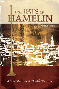 Imagen de portada: The Rats of Hamelin: A Piper's Tale 9780802467010