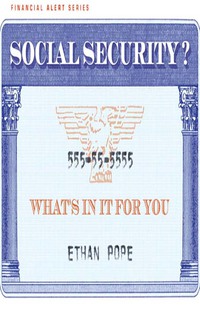صورة الغلاف: Social Security?: What's in it For You 9780802409737