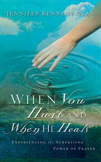 صورة الغلاف: When You Hurt and When He Heals: Experiencing the Surprising Power of Prayer 9780802446008
