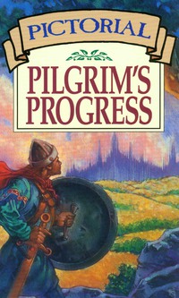 表紙画像: Pictorial Pilgrim's Progress 9780802400192