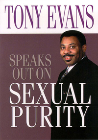 Cover image: Tony Evans Speaks Out on Sexual Purity 9780802443878