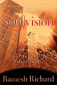 Cover image: Soul Vision: Ensuring Your Life's Future Impact 9780802464620