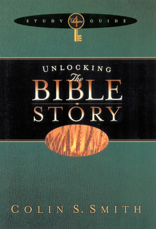 Cover image: Unlocking the Bible Story Study Guide Volume 4 9780802465542