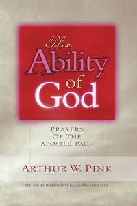Cover image: The Ability of God: Prayers of the Apostle Paul 9780802465733