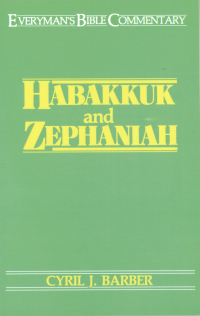 Imagen de portada: Habakkuk & Zephaniah- Everyman's Bible Commentary 9780802420695