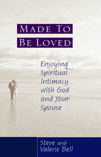 Omslagafbeelding: Made to be Loved: Enyoying Spiritual Intimacy with God and Your Spouse 9780802433992