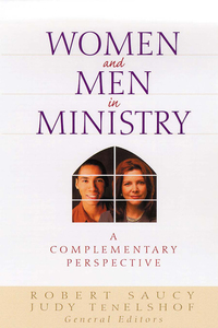 Imagen de portada: Women and Men in Ministry: A Complementary Perspective 9780802412317