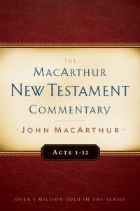 صورة الغلاف: Acts 1-12 MacArthur New Testament Commentary 9780802407597