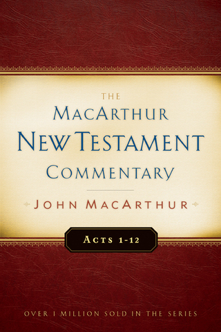 Imagen de portada: Acts 1-12 MacArthur New Testament Commentary 9780802407597