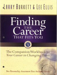 Cover image: Finding the Career that Fits You: The Companion Workbook to Your Career in Changing Times 9780802425225