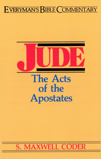 Imagen de portada: Jude- Everyman's Bible Commentary: Acts of the Apostates 9780802420657