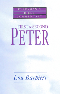 صورة الغلاف: First & Second Peter- Everyman's Bible Commentary 9780802421104