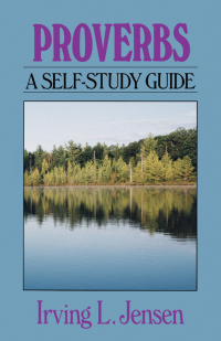 Imagen de portada: Proverbs- Jensen Bible Self Study Guide 9780802444714
