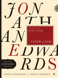 Cover image: Jonathan Edwards Lover of God 9780802424570