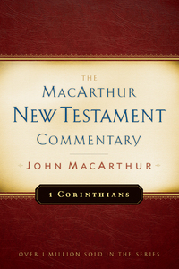 Cover image: 1 Corinthians MacArthur New Testament Commentary 9780802407542