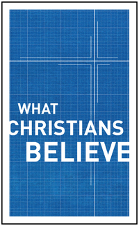 Omslagafbeelding: What Christians Believe 9780802411952