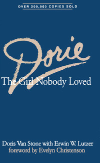表紙画像: Dorie: The Girl Nobody Loved 9780802422750