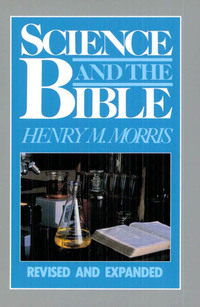Cover image: Science and the Bible 9780802406569