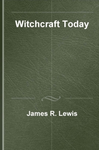 Cover image: Witchcraft Today 1st edition 9781576071342