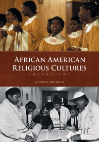 Cover image: African American Religious Cultures [2 volumes] 1st edition