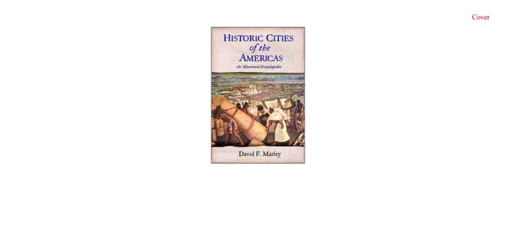 Historic Cities of the Americas [2 volumes] An Illustrated Encyclopedia [2 volumes] 1st Edition