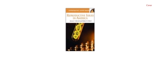 Imagen de portada: Reproductive Issues in America 1st edition 9781576078167