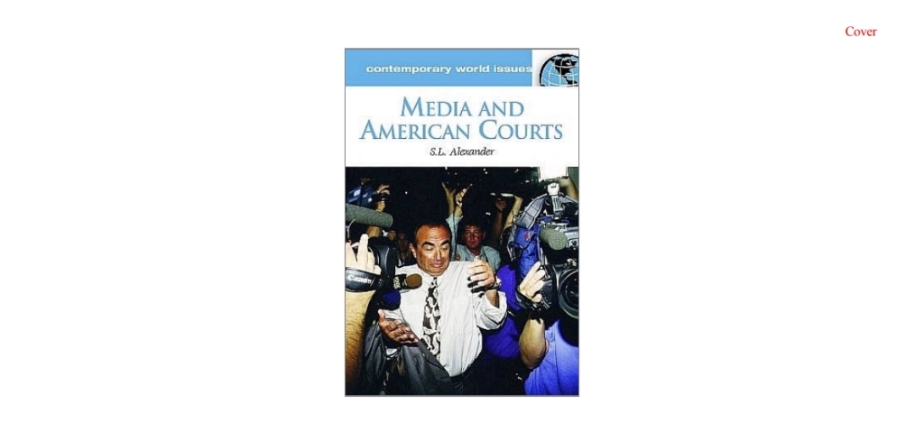 Media and American Courts A Reference Handbook 1st Edition