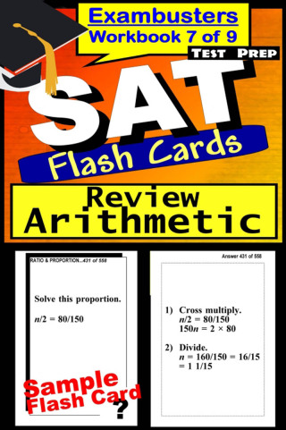 Cover image: SAT Test Prep Arithmetic Review--Exambusters Flash Cards--Workbook 7 of 9