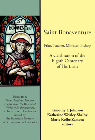 Cover image: Saint Bonaventure: Friar, Teacher, Minister, Bishop 9781576594469