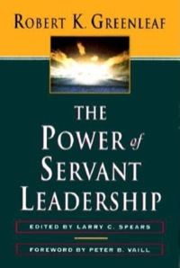 Cover image: The Power of Servant-Leadership 1st edition 9781576750353