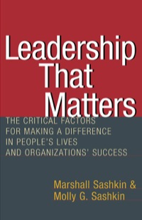 Cover image: Leadership That Matters: The Critical Factors for Making a Difference in People's Lives and Organizations' Success 1st edition 9781576751930