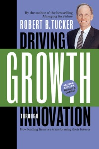 Cover image: Driving Growth Through Innovation: How Leading Firms Are Transforming Their Futures 2nd edition 9781576754955