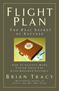 Cover image: Flight Plan: The Real Secret of Success 9781605092751