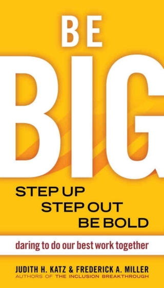 Cover image: Be BIG 1st edition 9781576754528