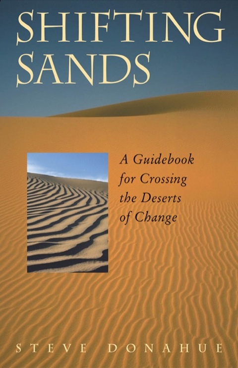 Shifting Sands: A Guidebook for Crossing the Deserts of Change - FULL INSTANT DOWNLOAD | PDF DOCX EPUB