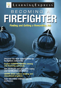 صورة الغلاف: Becoming a Firefighter 9781576856550