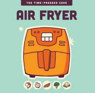 Cover image: Air Fryer 9780760397435