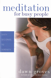 Imagen de portada: Meditation for Busy People 9781880032022