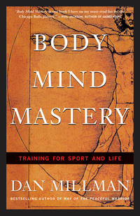 Omslagafbeelding: Body Mind Mastery 9781577310945