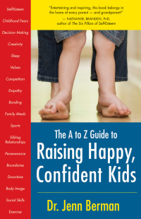 Omslagafbeelding: The A to Z Guide to Raising Happy, Confident Kids 9781577315636