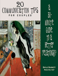 صورة الغلاف: 20 Communication Tips for Couples 9781880032688