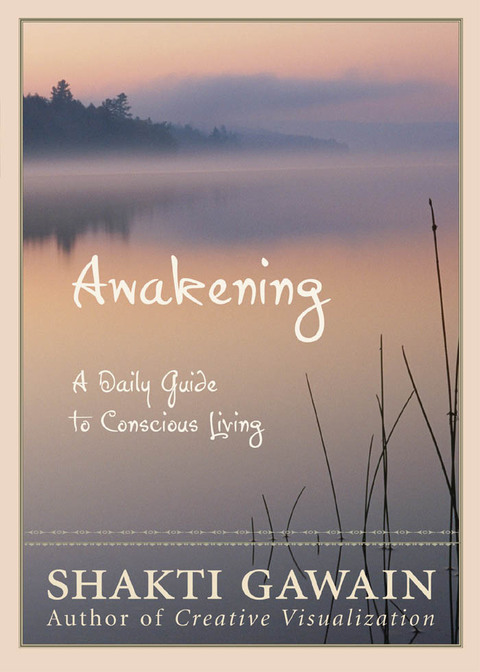 Awakening: A Daily Guide to Conscious Living - FULL INSTANT DOWNLOAD | PDF DOCX EPUB
